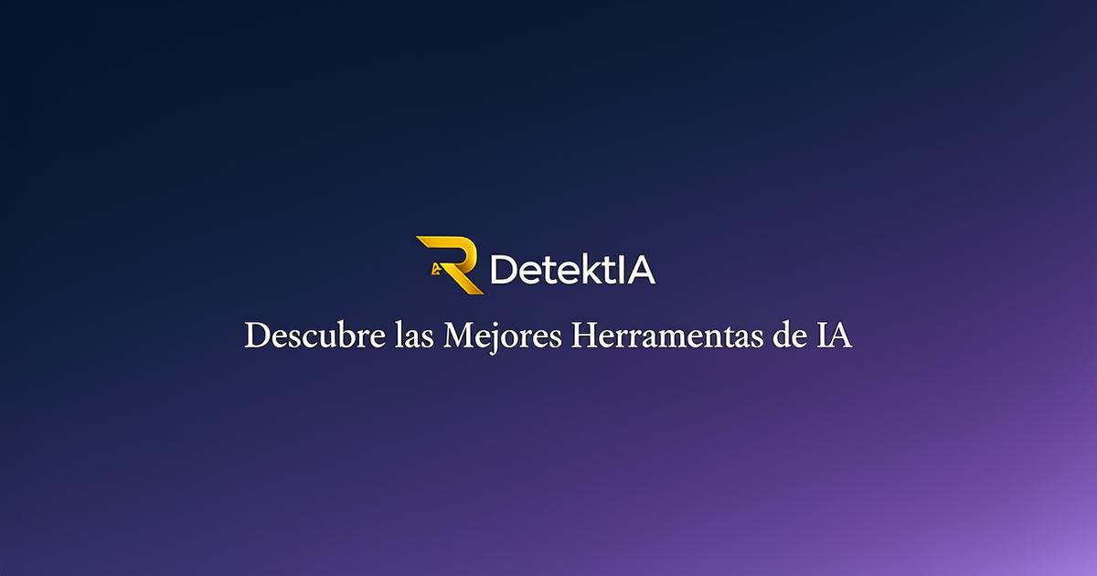 DetektIA - El Mayor Directorio de Herramientas de IA en Español